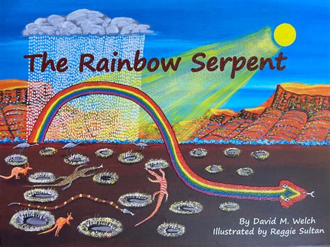  Rainbow Serpent Hikayesi: Tarihi Gizemlerin Ve Doğanın Gücünün Bir Keşfi Mi?